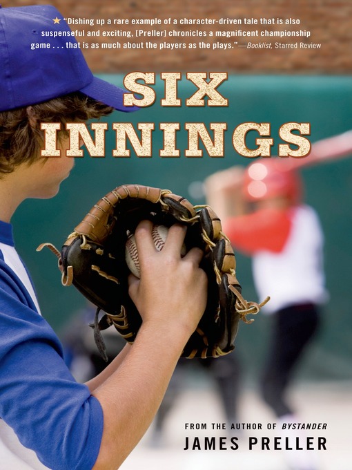 Title details for Six Innings by James Preller - Wait list